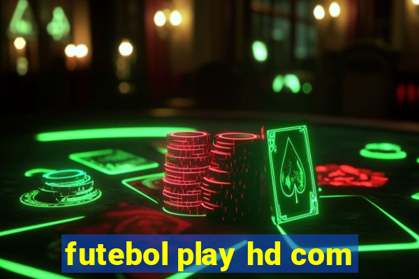 futebol play hd com